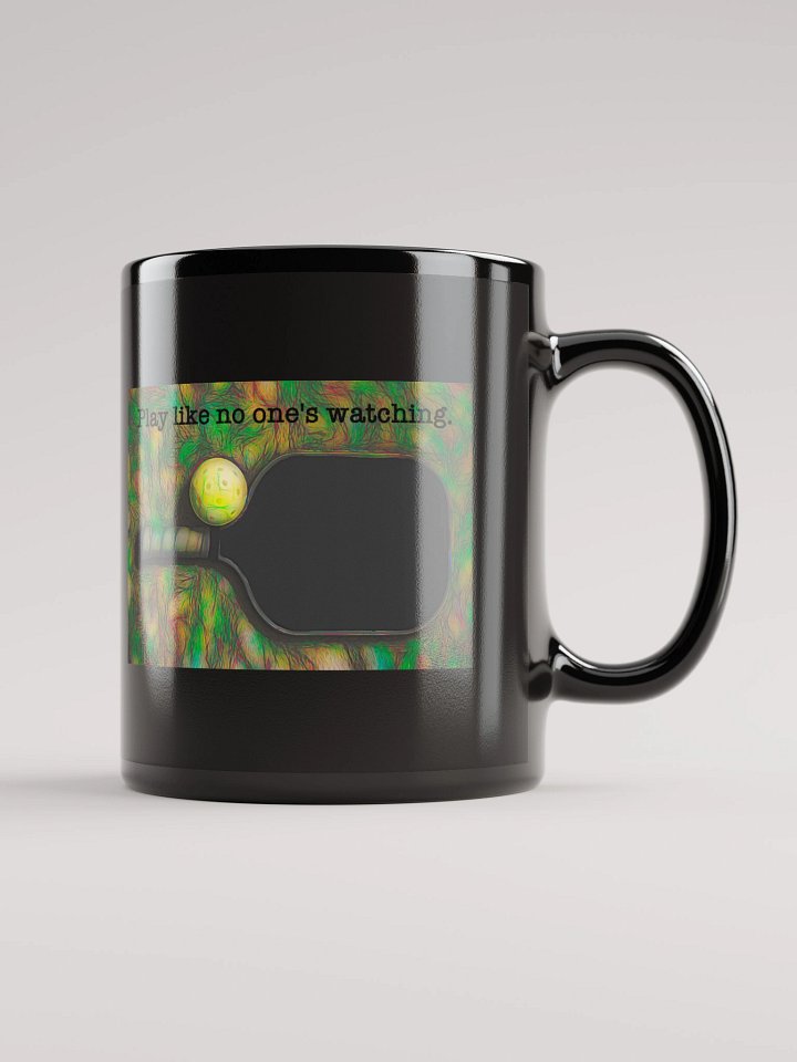 Play pickleball like no one's watching - Black mug product image (1)