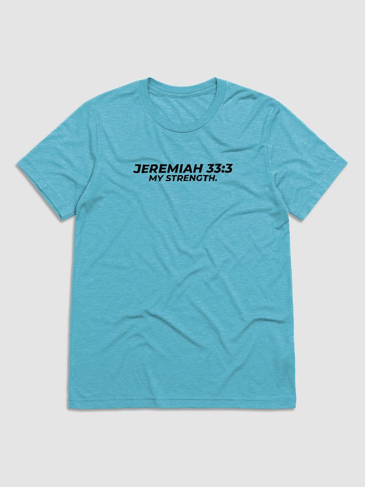 JEREMIAH 33:3 – MY STRENGTH. product image (1)