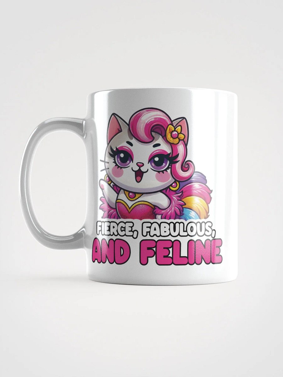 Fierce, Fabulous, and Feline White Glossy Mug product image (6)