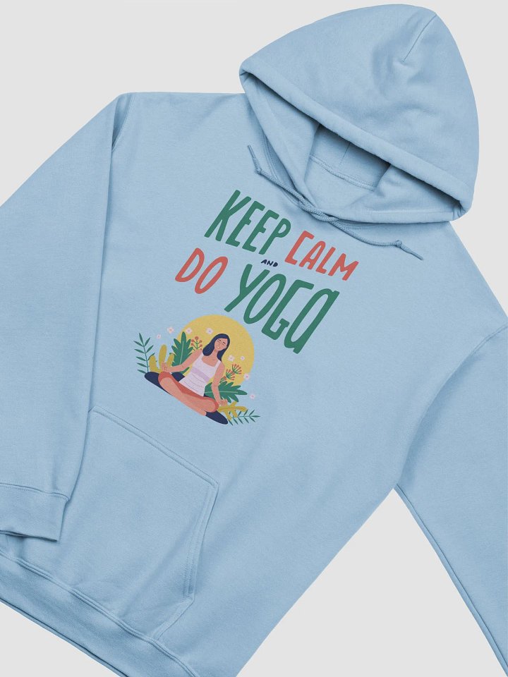 "Keep Calm and Do Yoga" Hoodie - Ultimate Comfort for Yoga Enthusiasts product image (7)