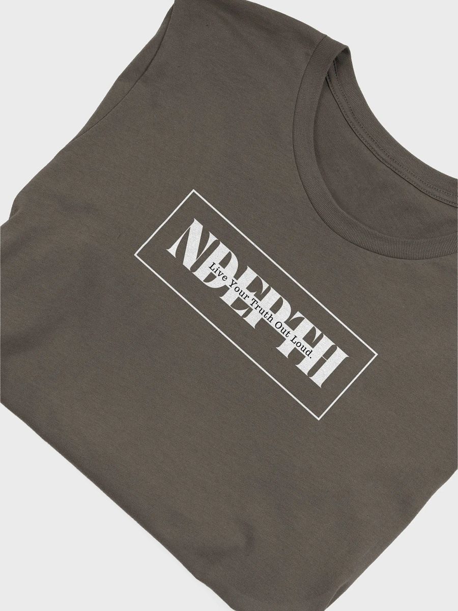 NDEPTH - Live Your Truth Out Loud - T-Shirt product image (50)