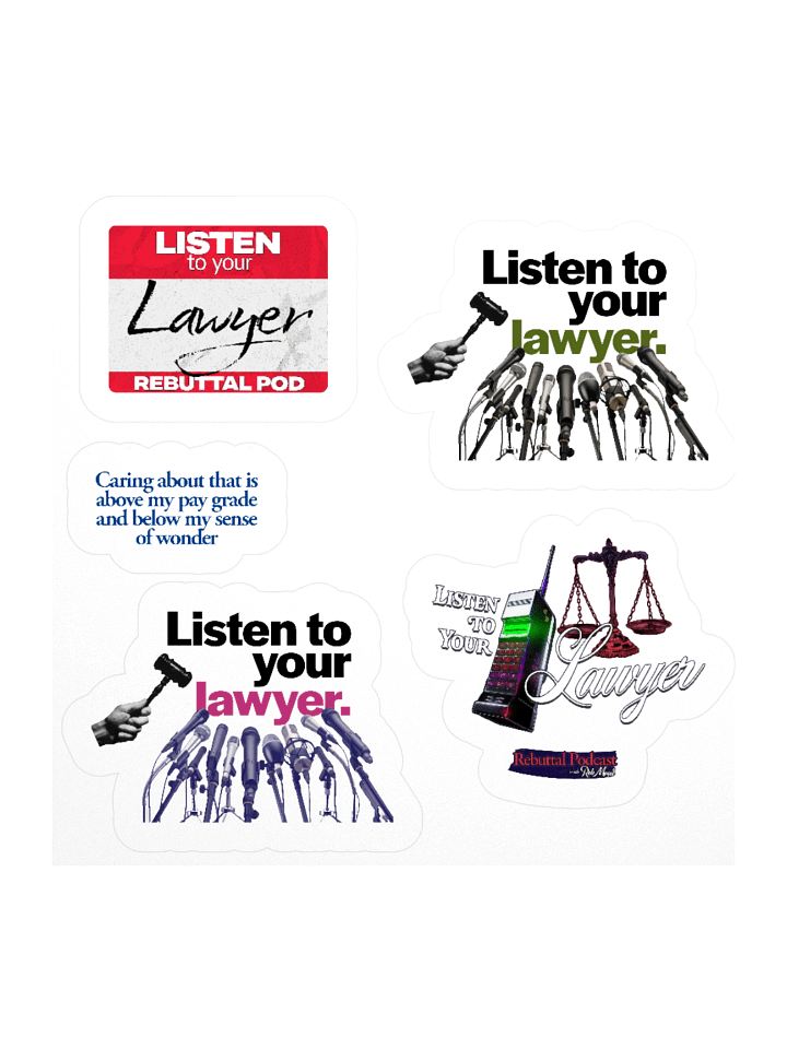 Listen To Your Lawyer Kiss Cut Stickers product image (1)