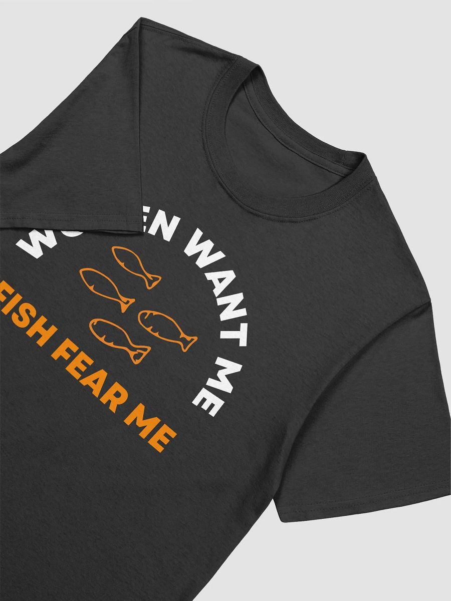 Women Want Me Fish Fear Me Unisex T-Shirt V16 product image (2)