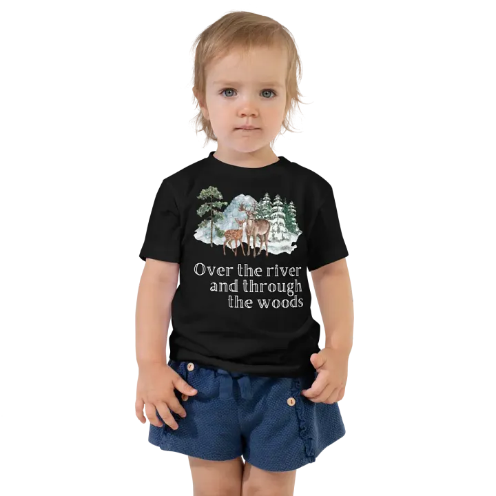 Over the River and Through the Woods Toddler T-Shirt product image (1)