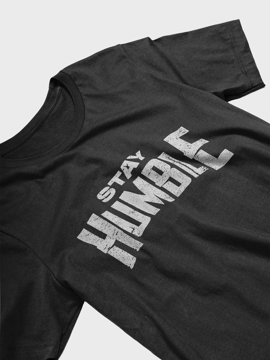 Stay Humble T-Shirt product image (27)