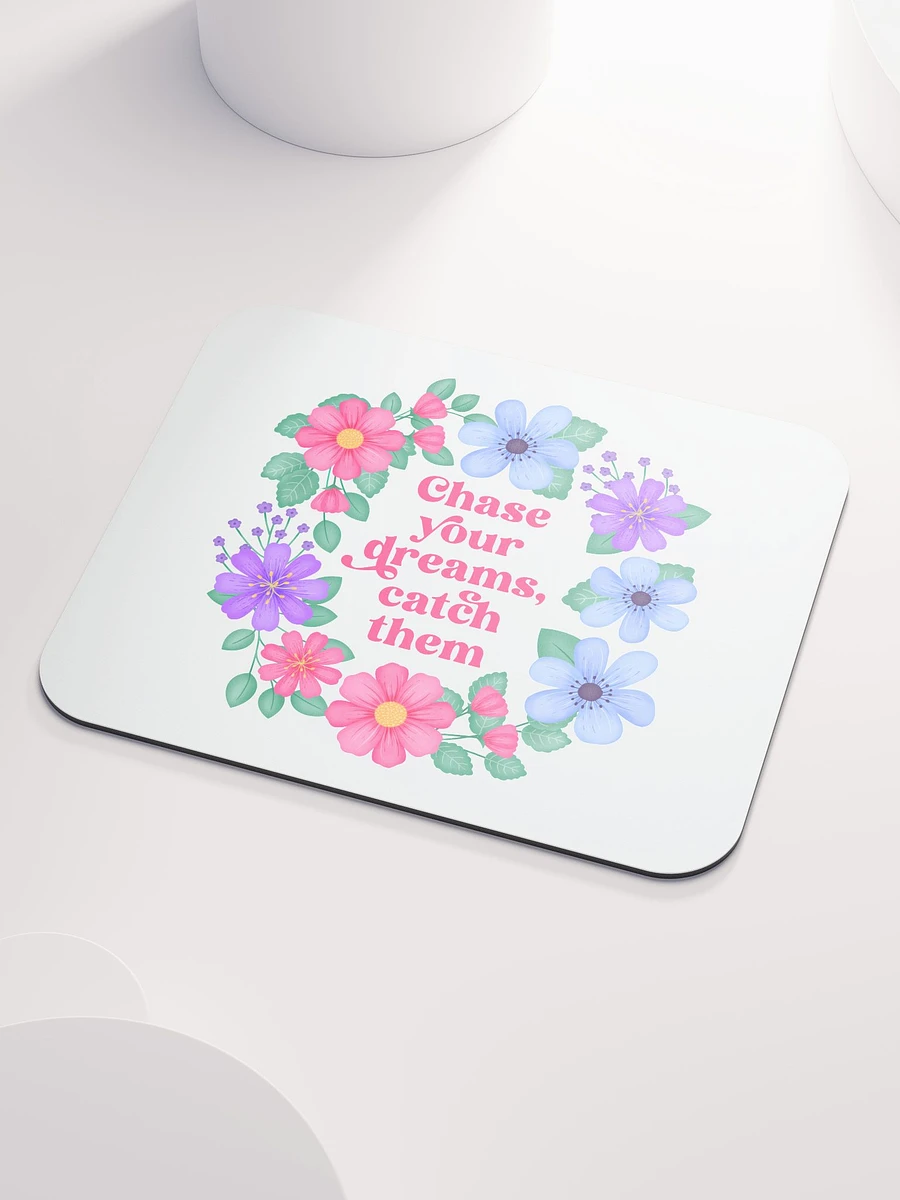 Chase your dreams catch them - Mouse Pad White product image (3)