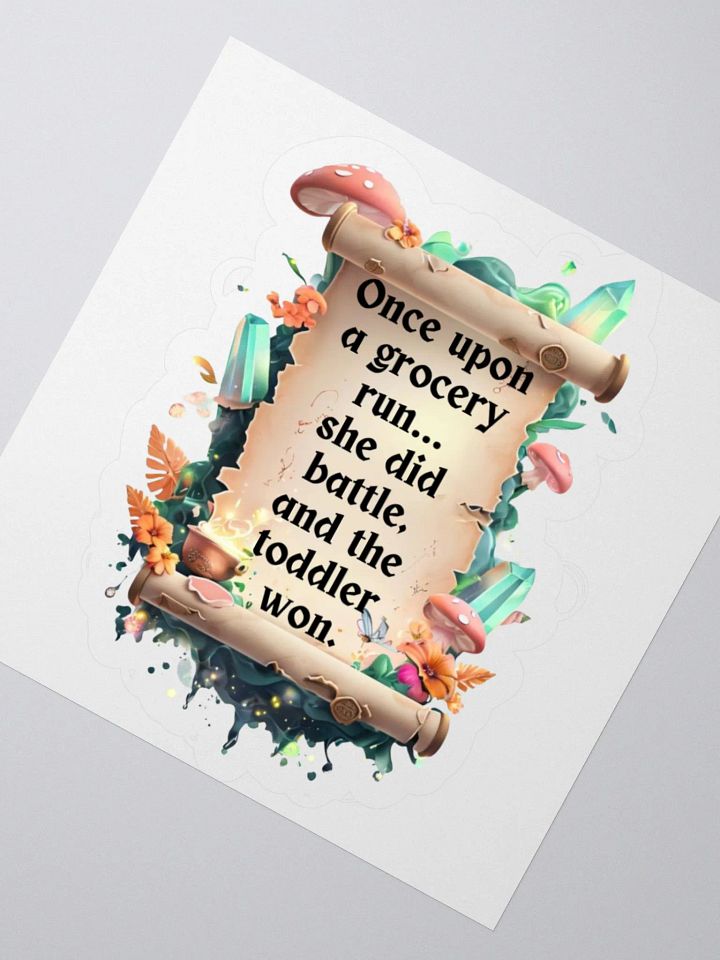 Funny Mom Sticker – ‘Once Upon A Grocery Run’ Parenting Humor Vinyl Decal product image (6)