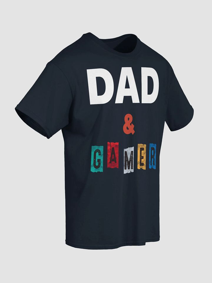 Dad and Gamer: The Ultimate Father's Day Gaming Tee product image (2)