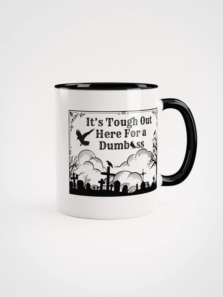 It's Tough Mug (11oz, 15oz) product image (1)
