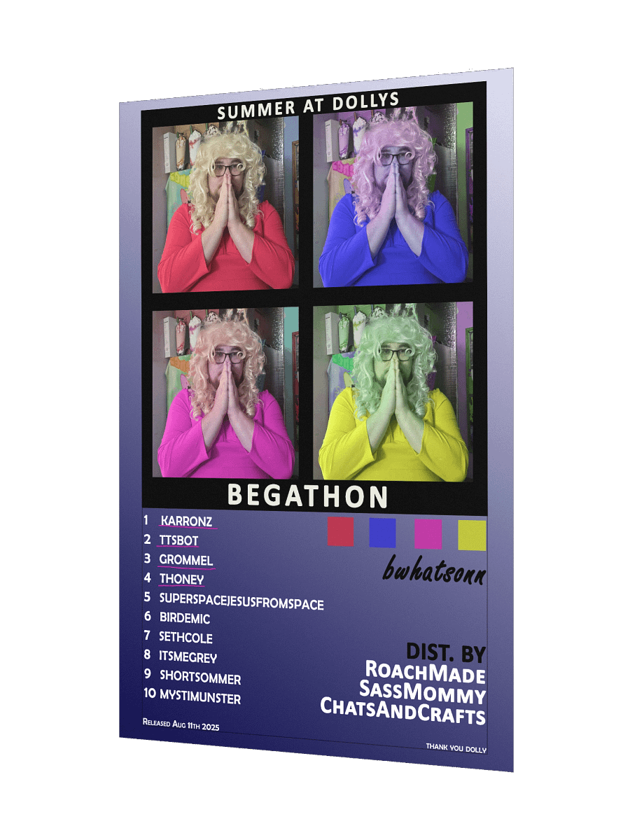 Begathon 2025 Memorial Poster product image (6)