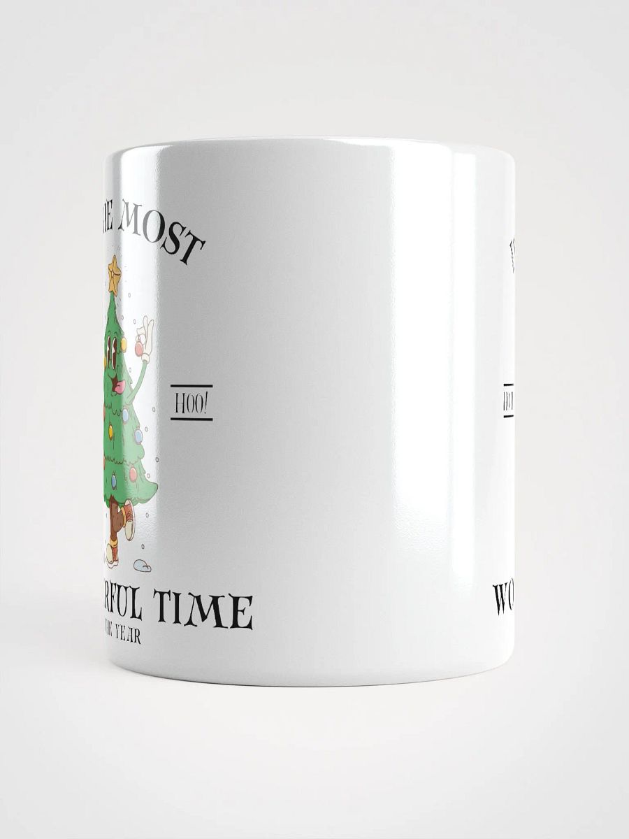 It's The Most Wonderful Time of The Year Mug product image (4)