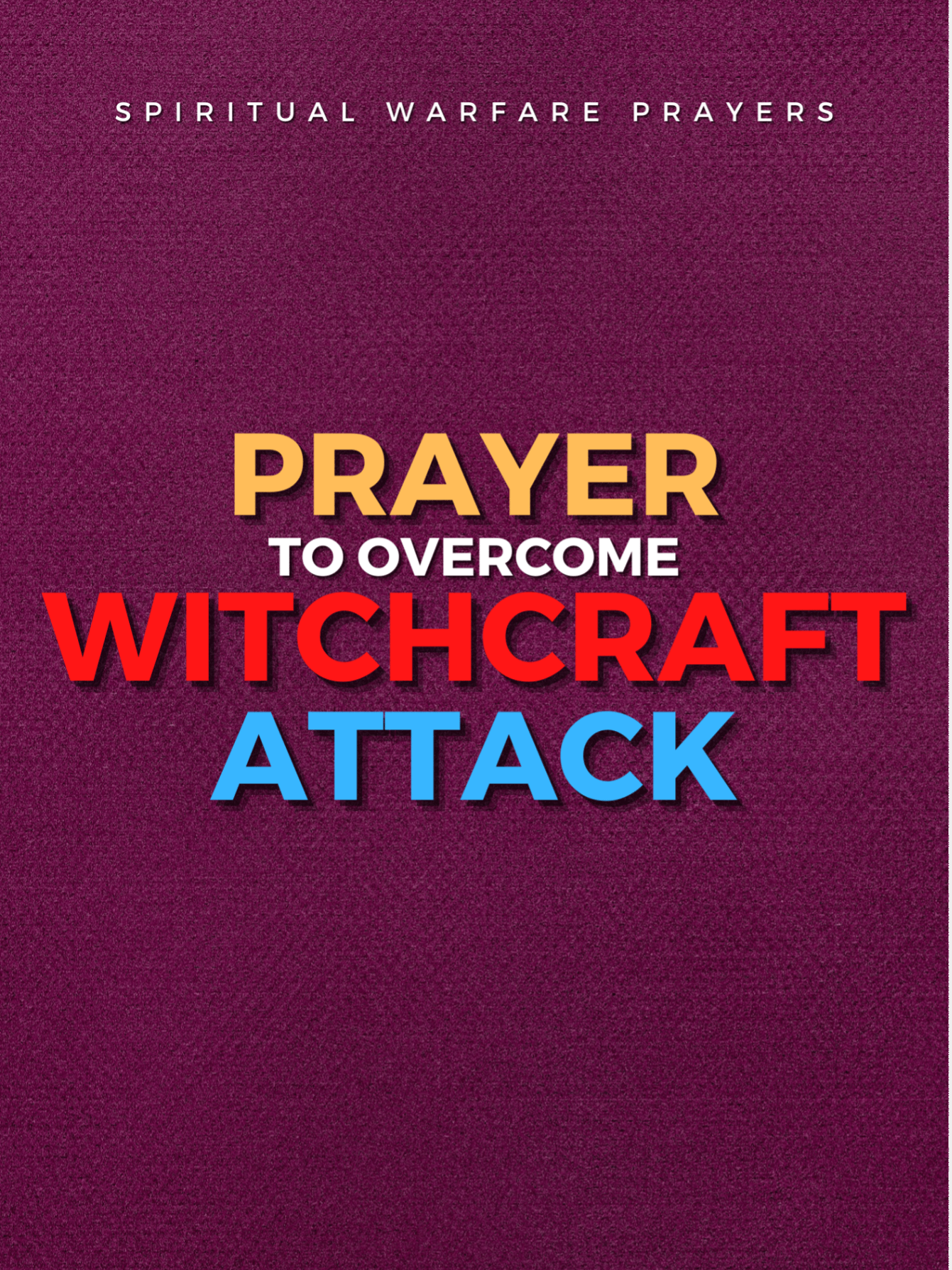 Prayer To Overcome Witchcraft Attack product image (1)