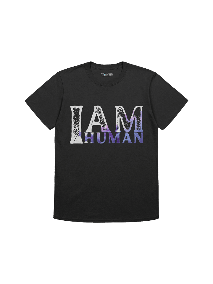 I Am Human T-Shirt product image (1)