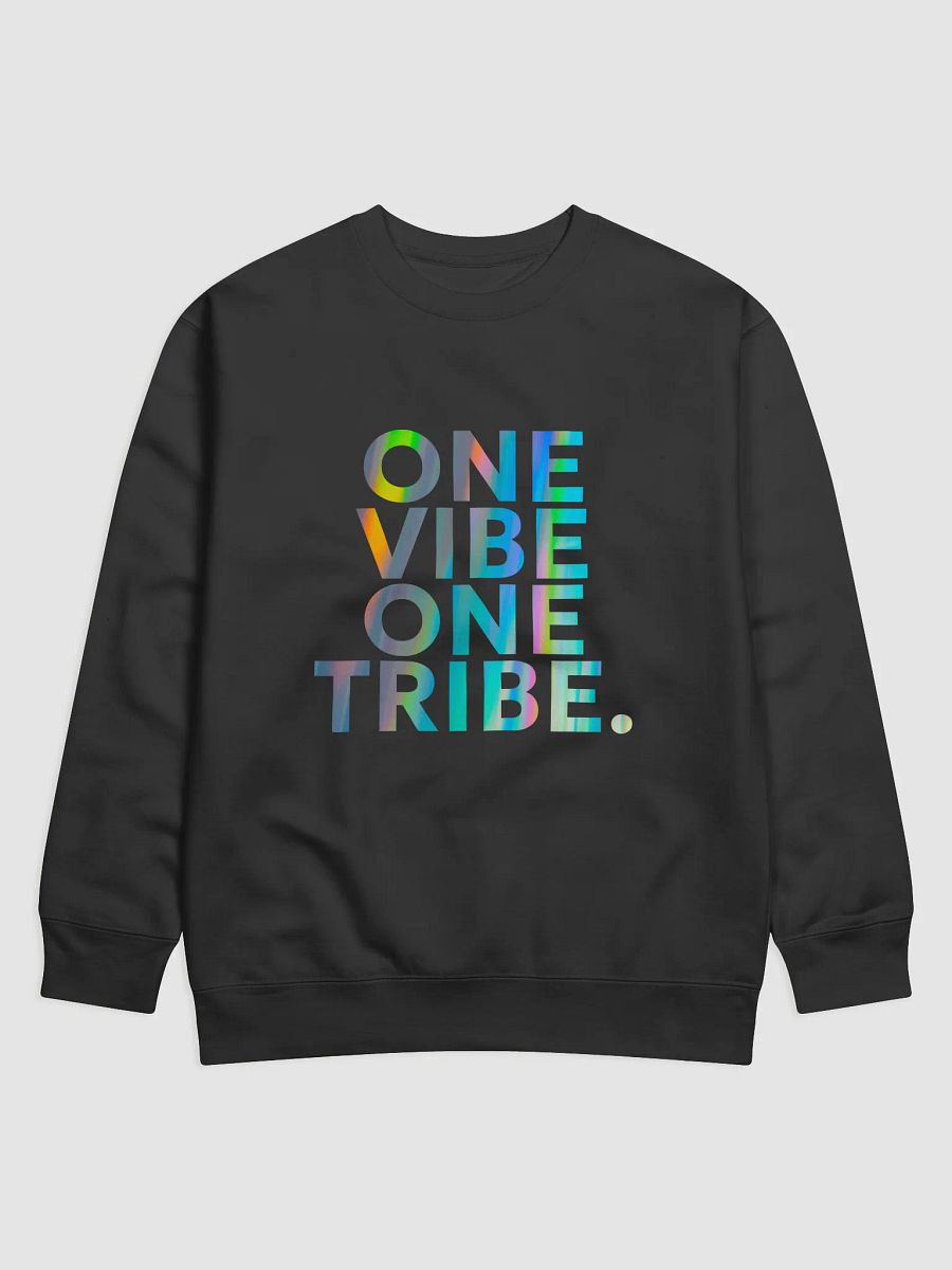 One Vibe One Tribe Sweatshirt – Cozy Collective Energy product image (6)