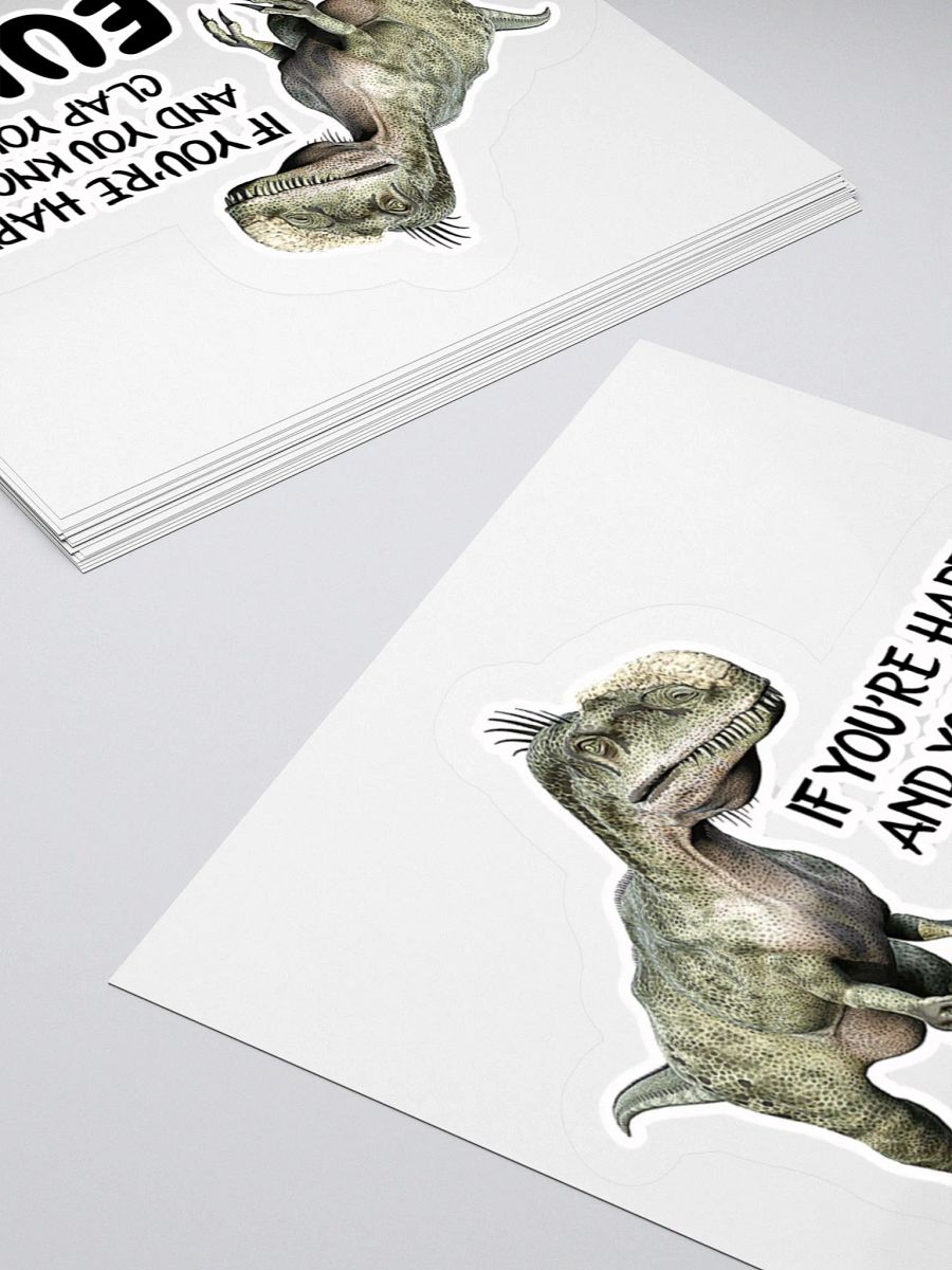 IF YOU'RE HAPPY AND YOU KNOW IT CLAP YOUR... EUH?! product image (12)