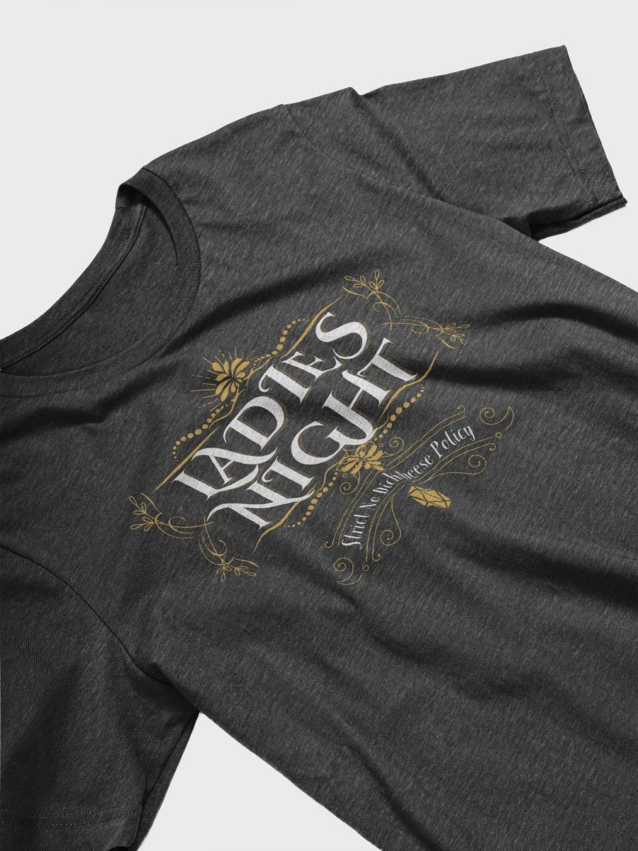 Ladies Night T-Shirt product image (3)