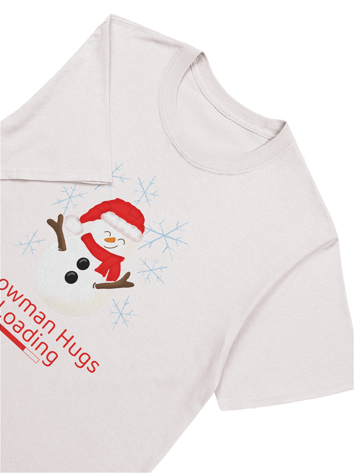 Snowman Hugs Loading Snowman T-Shirt product image (86)