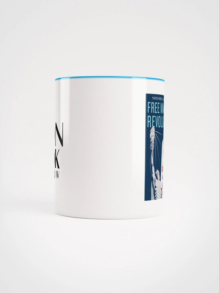 The Yaron Brook Show Free Market Revolution Ceramic Mug - Sip in Style! product image (14)