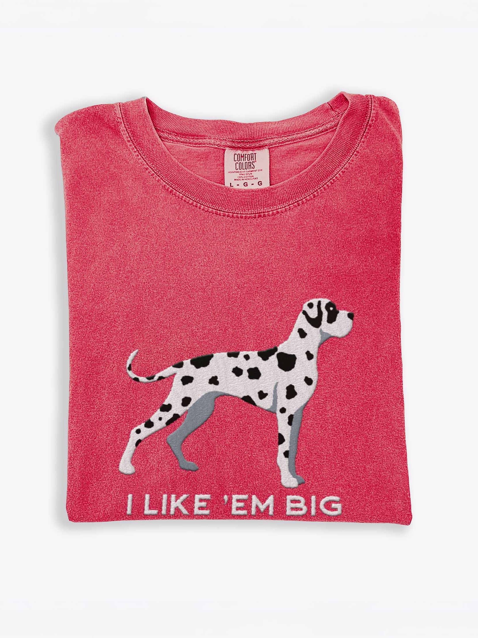 I Like 'Em Big T-Shirt(Embroidered) of a Great Dane(Harlequin) product image (1)