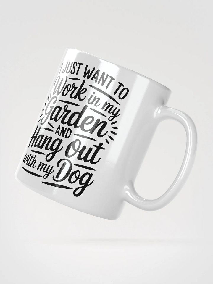 Work In the Garden Hang With the Dog Mug product image (6)