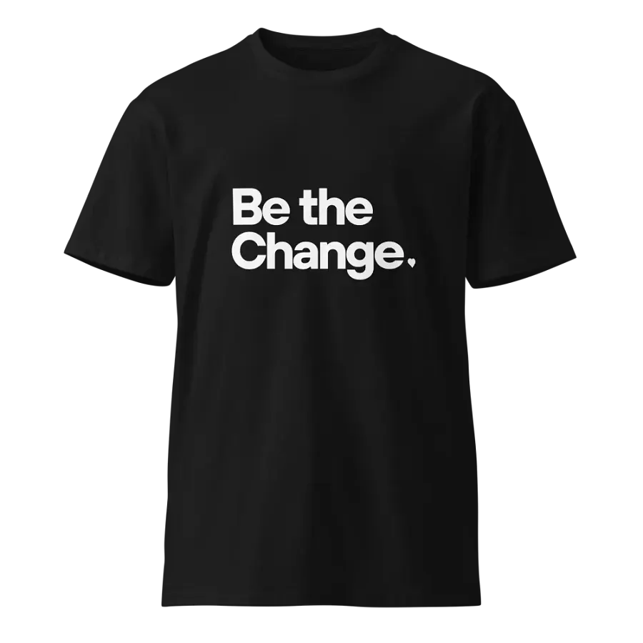 LIMITED EDITION - Be The Change (Black v1) product image (1)
