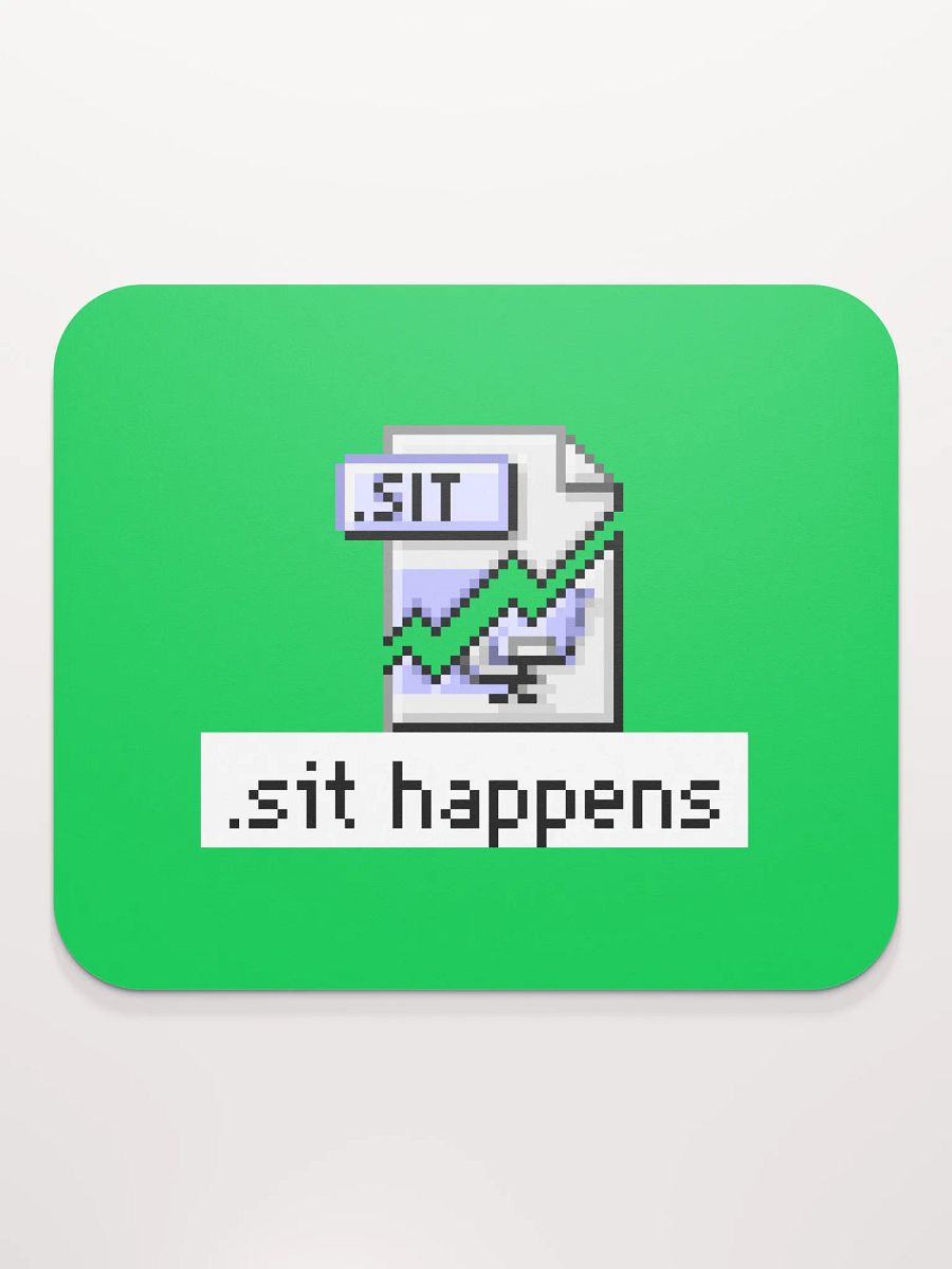 Sit Happens Mouse Pad (Green) product image (2)