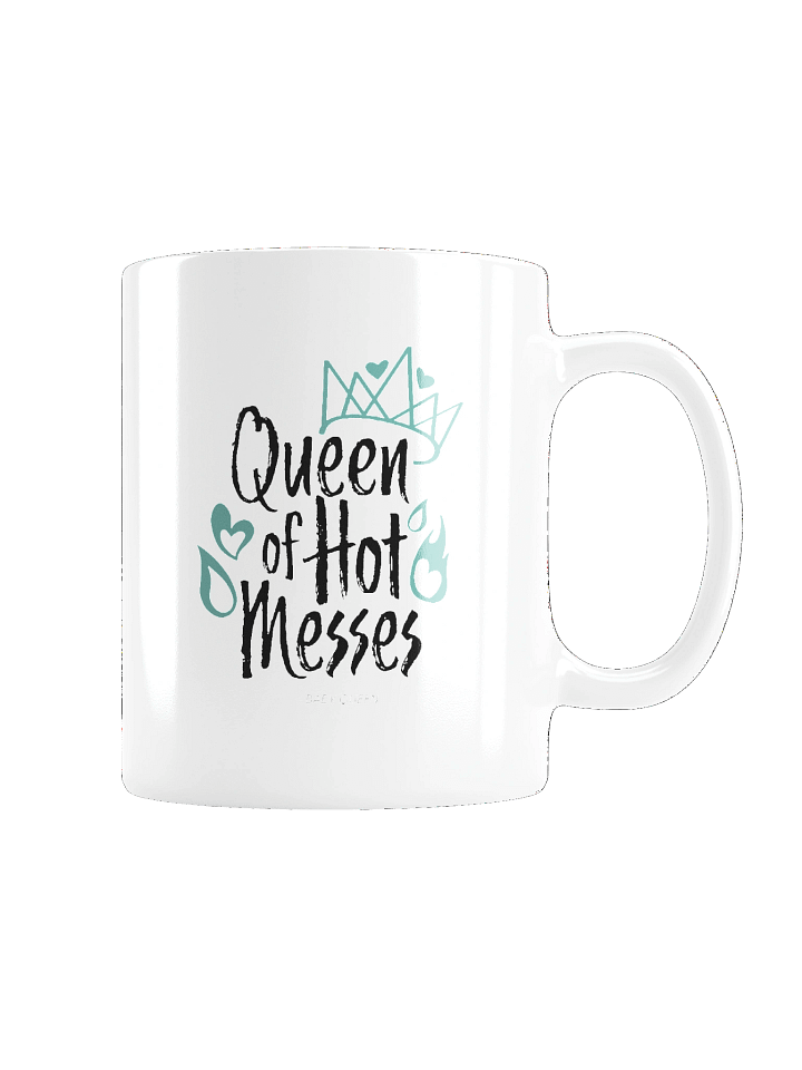 Queen Of Hot Messes White Glossy Mug product image (2)