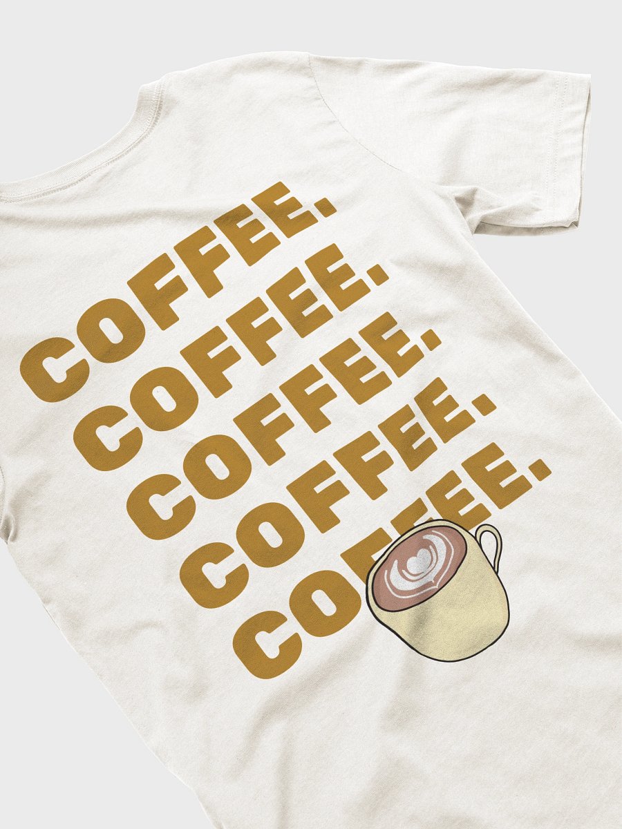 Coffee Shirt product image (28)