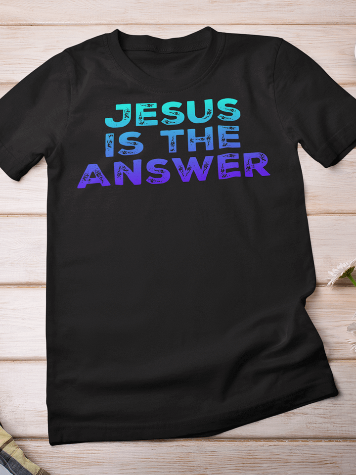 Christian Shirt Jesus Is The Answer product image (1)