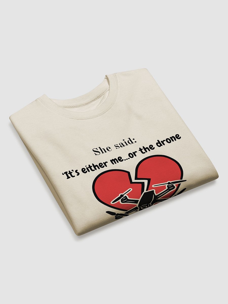 It's Me Or The Drone T-Shirt for FPV Enthusiasts. product image (16)