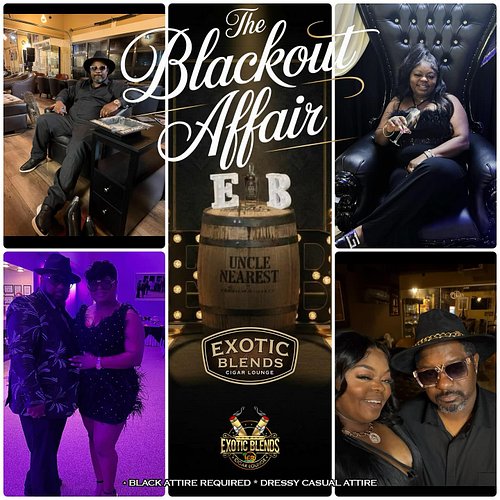 We are a couple hours away from the #BlackoutAffair @exotic_blends_cigar_lounge #tonight #putitOn #meetusthere #grownNSexy @s...