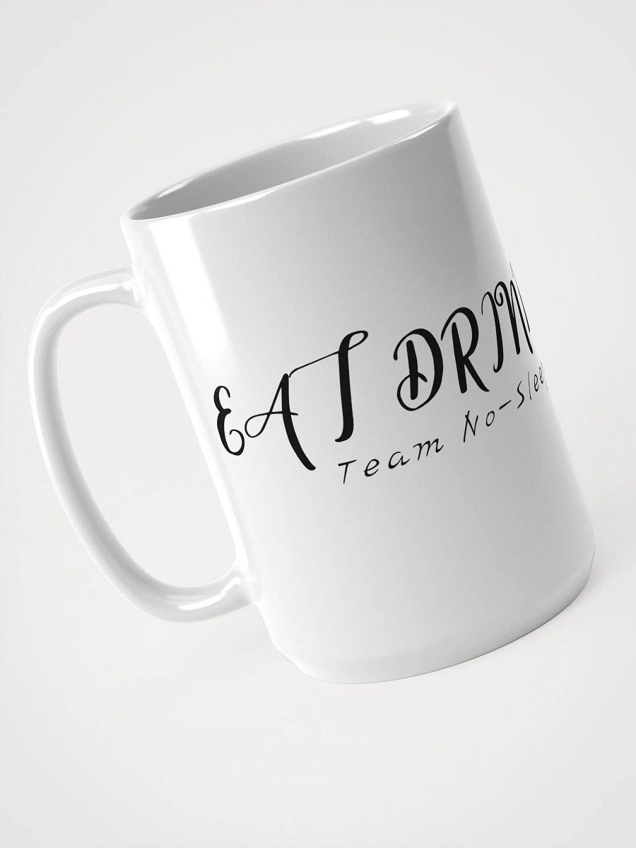 EAT DRINK DRAMA Mug product image (3)
