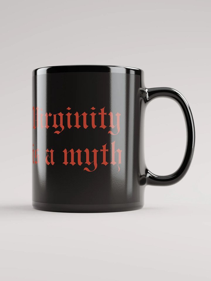 virginity is a myth mug product image (1)