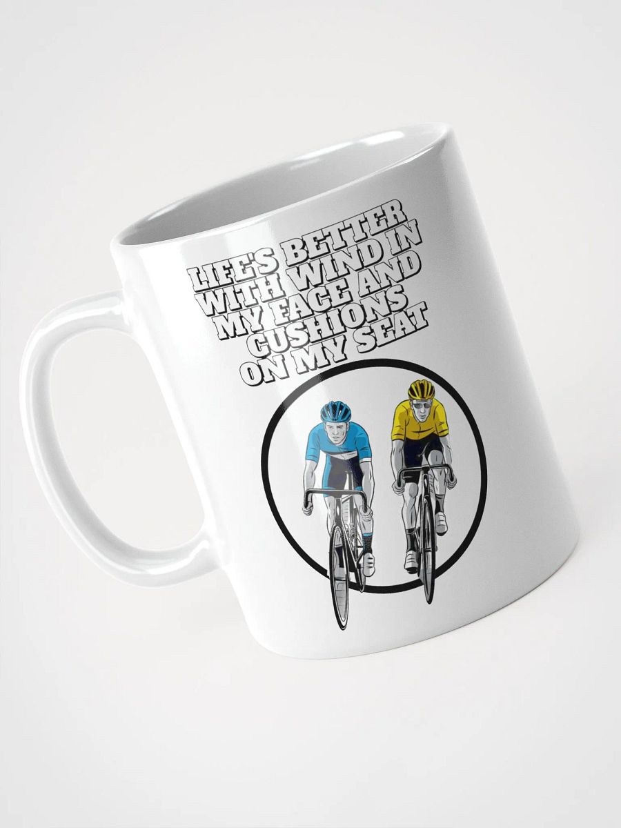 Life's Better With Wind In My Face And Cushions On My Seat product image (7)
