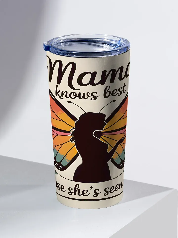 Mama Knows Best Tumbler product image (2)
