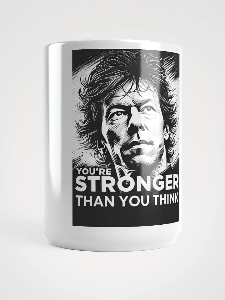 You're Stronger Than You Think White Glossy Mug product image (1)
