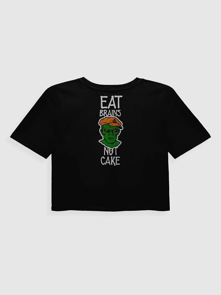 Eat Brains Not Cake product image (2)