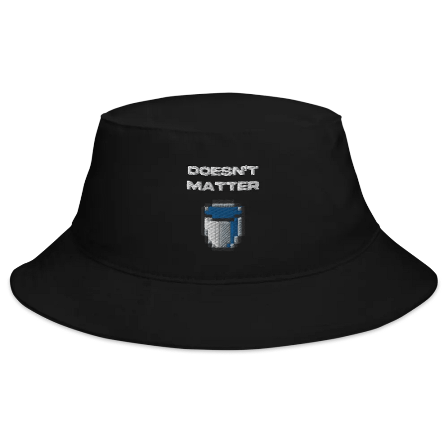 Doesn't Matter BUCKET! product image (2)