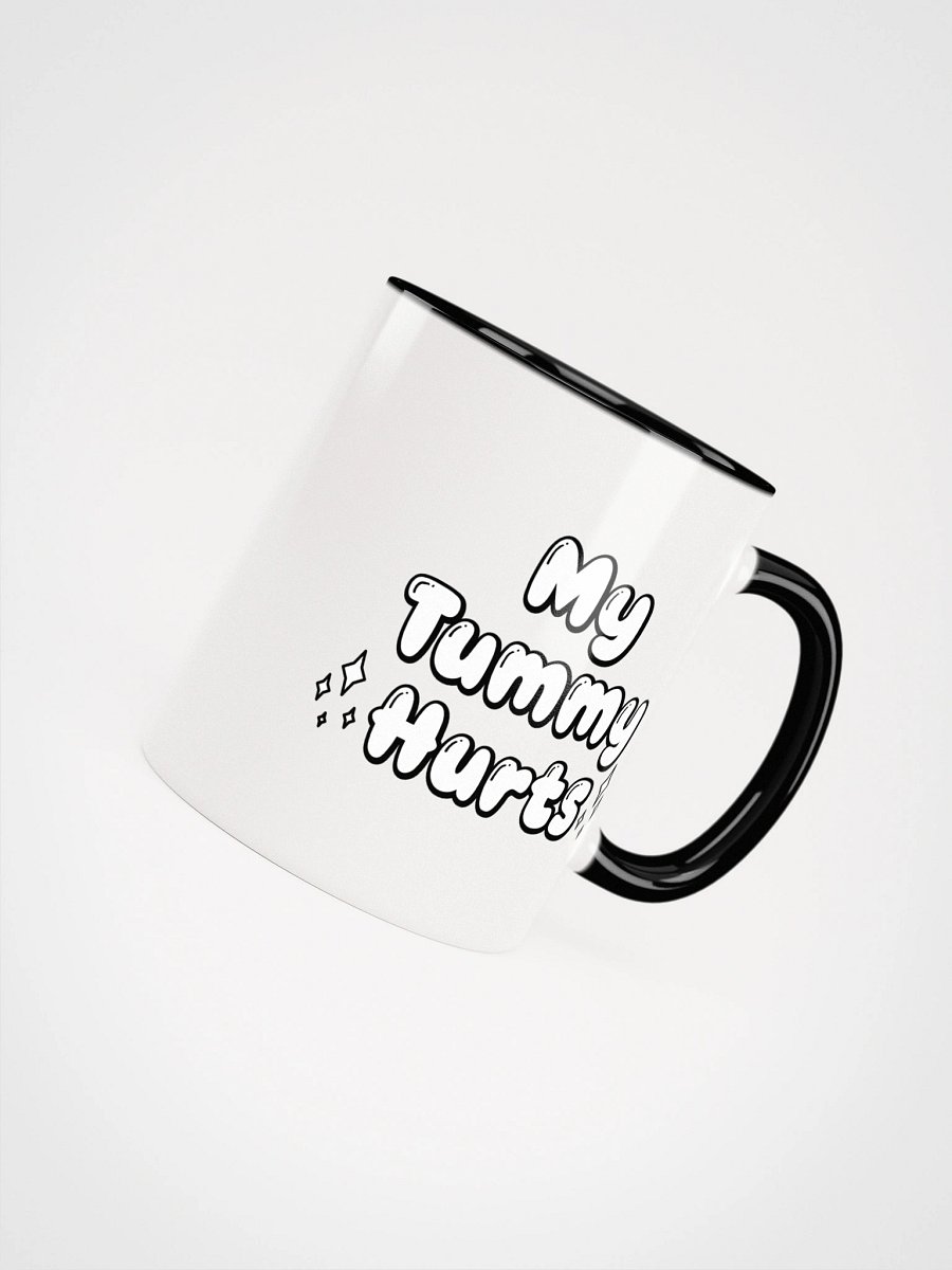 My Tummy Hurts Mug product image (4)