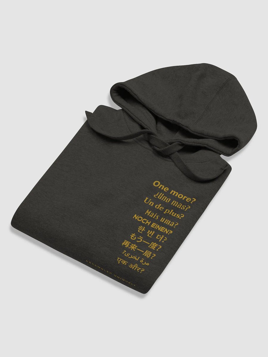 One more? Hoodie (Gold Letters) product image (6)