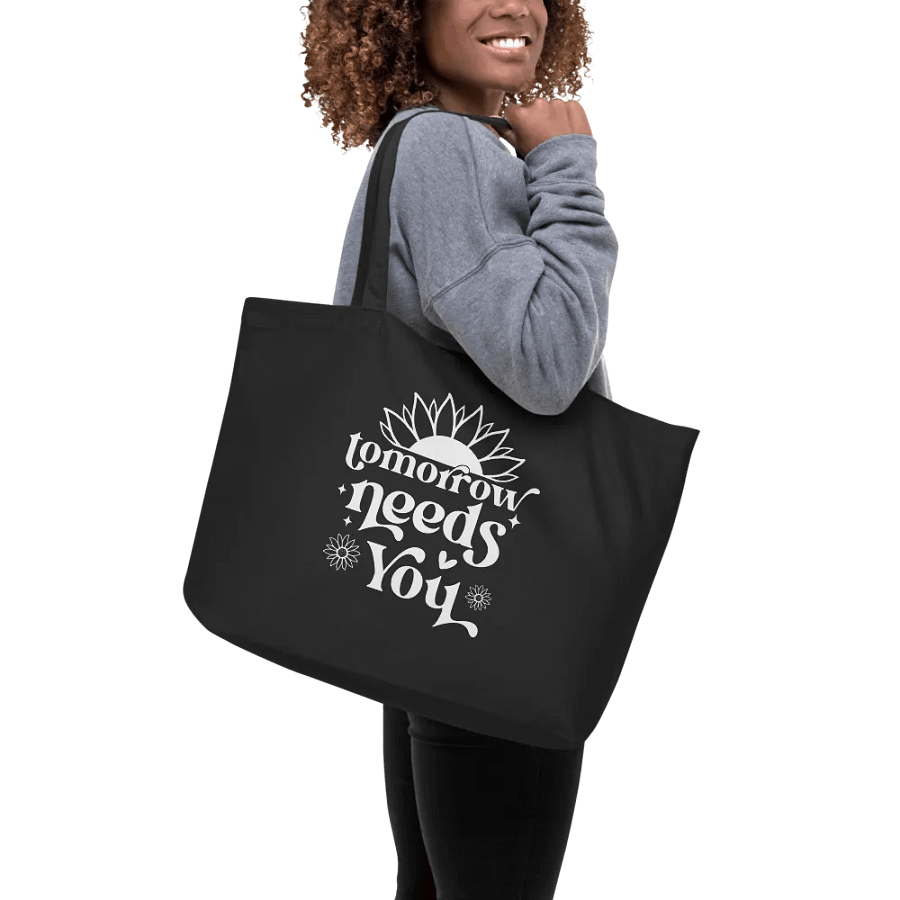 Tomorrow Needs You Bag product image (9)
