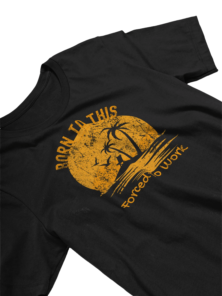 Tropical Vibes T-Shirt, Summer Lovers Tee, Retro Grunge Beach Shirt, Born to This, Forced to Work, Unisex Heavy Cotton Top product image (3)