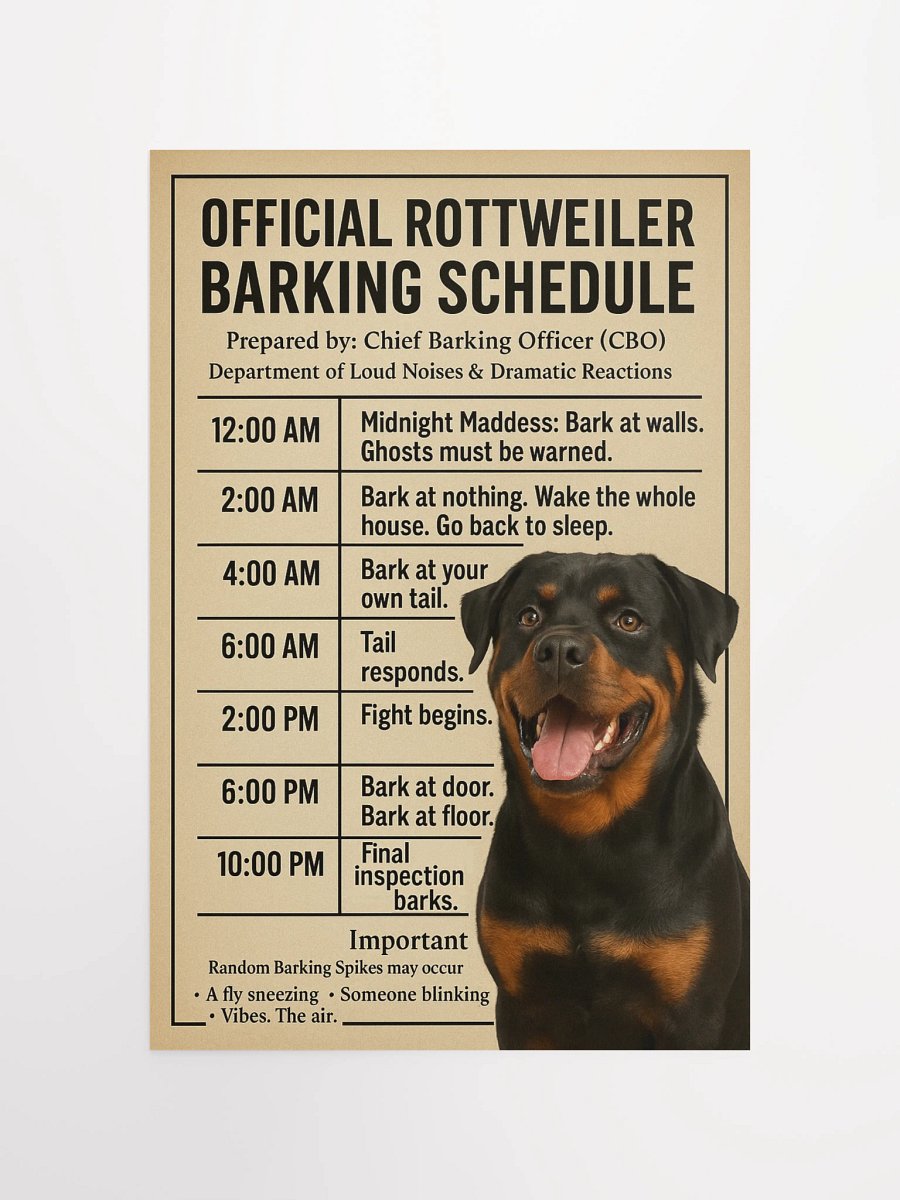 OFFICIAL ROTTWEILER BARKING SCHEDULE. Poster product image (12)