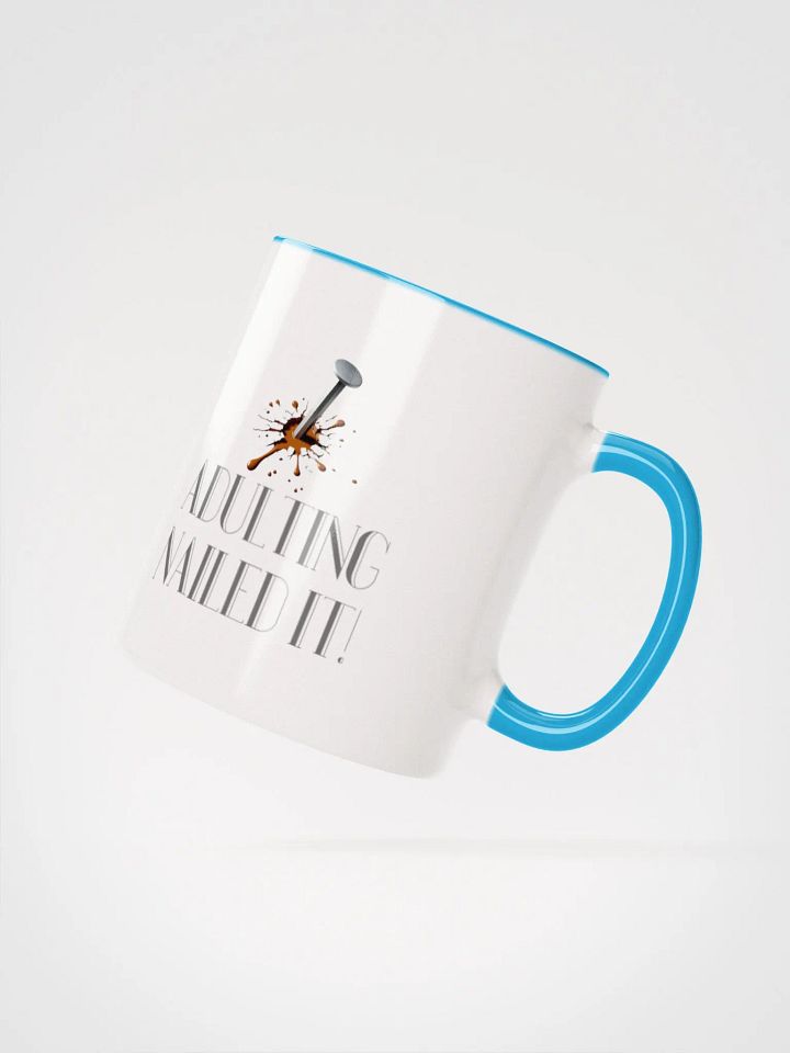 Adulting, Nailed it! Ceramic Mug with Color Inside product image (19)