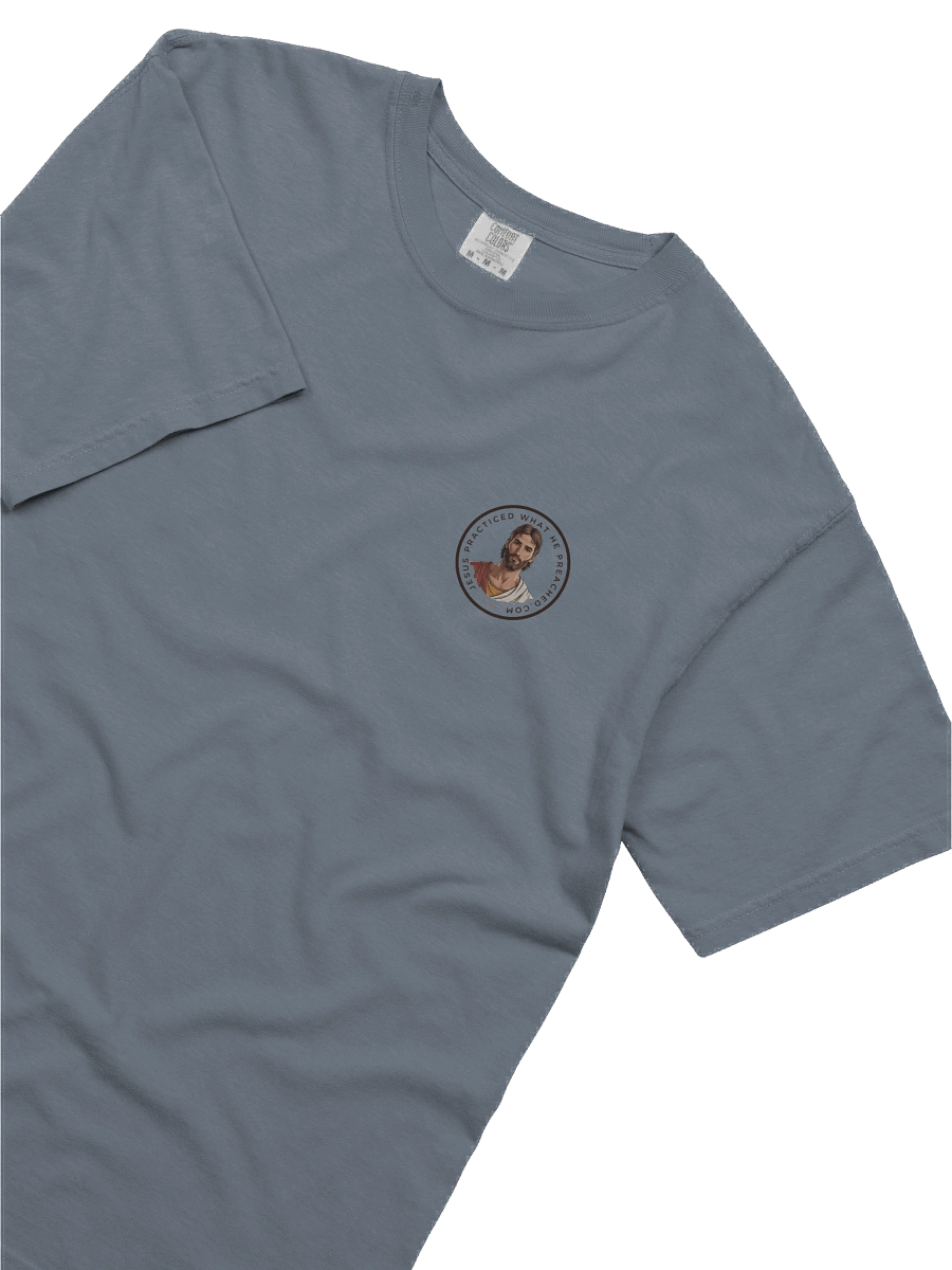 Jesus Practiced What He Preached Relaxed Heavyweight Tee product image (5)