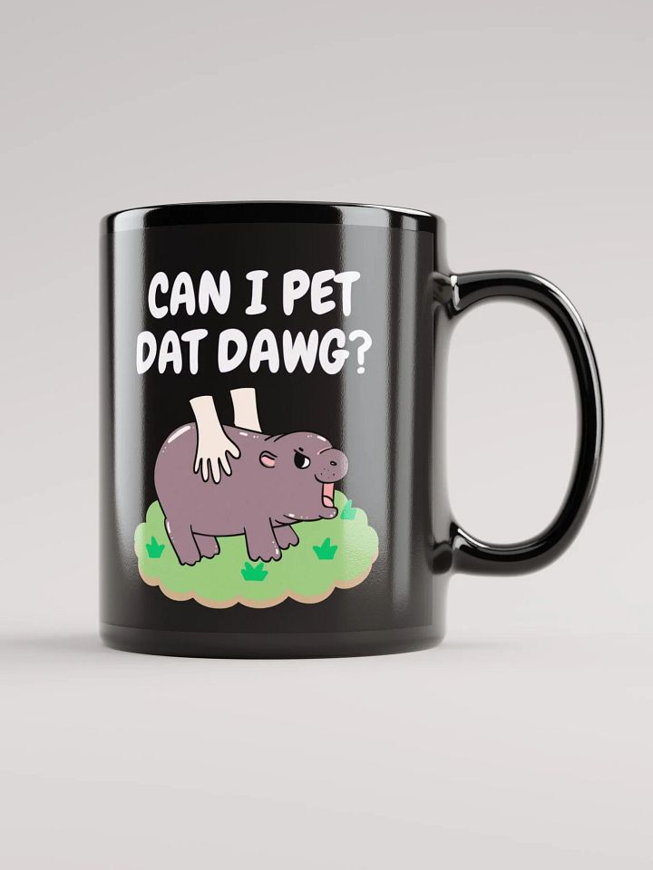MOODENG'S CAN I PET DAT DAWG? BLACK GLOSSY MUG product image (1)