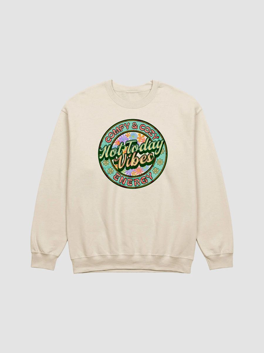 Not Today Vibes Floral Bliss Crewneck Sweatshirt product image (1)