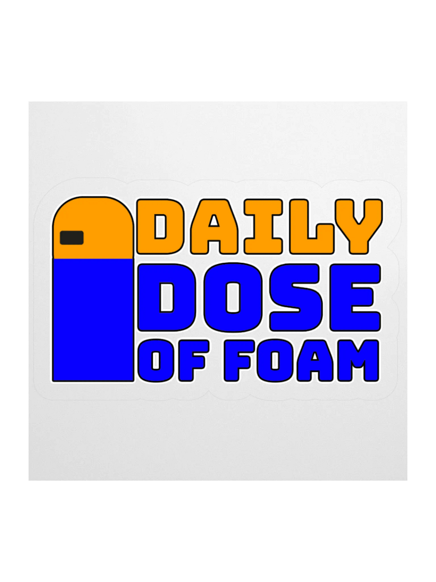 Daily Dose of Foam Sticker product image (1)