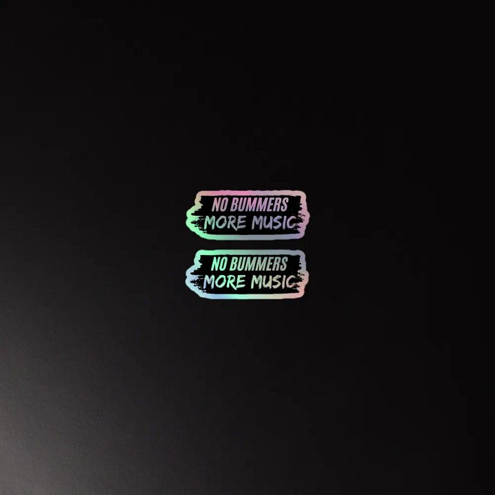 No Bummers Holo Sticker product image (2)