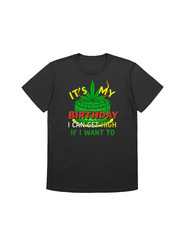 420 Weed-Stoned Birthday-Cannabis Inspired Birthday Humor T-Shirt product image (7)